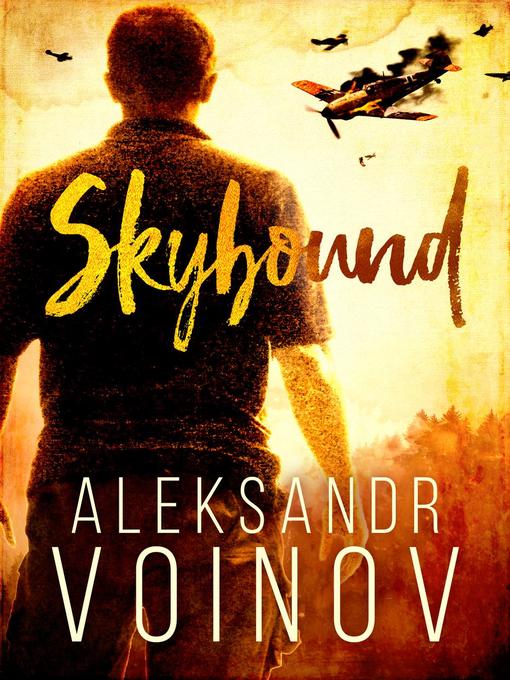 Title details for Skybound by Aleksandr Voinov - Available